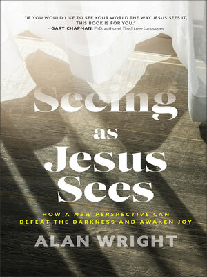 cover image of Seeing as Jesus Sees